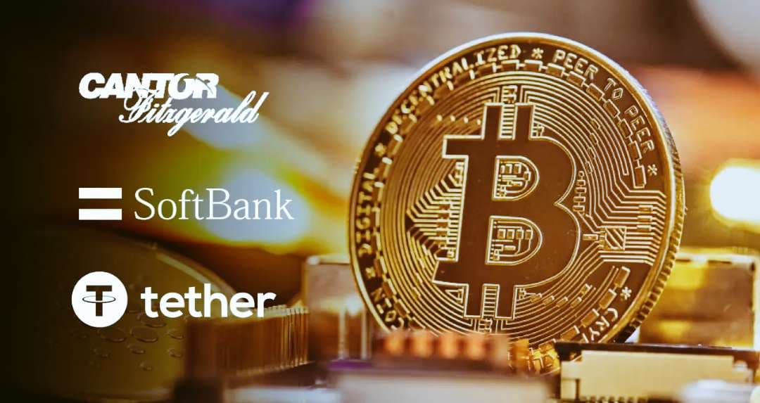 SoftBank, Tether, and Cantor Launch Multibillion-Dollar Bitc...