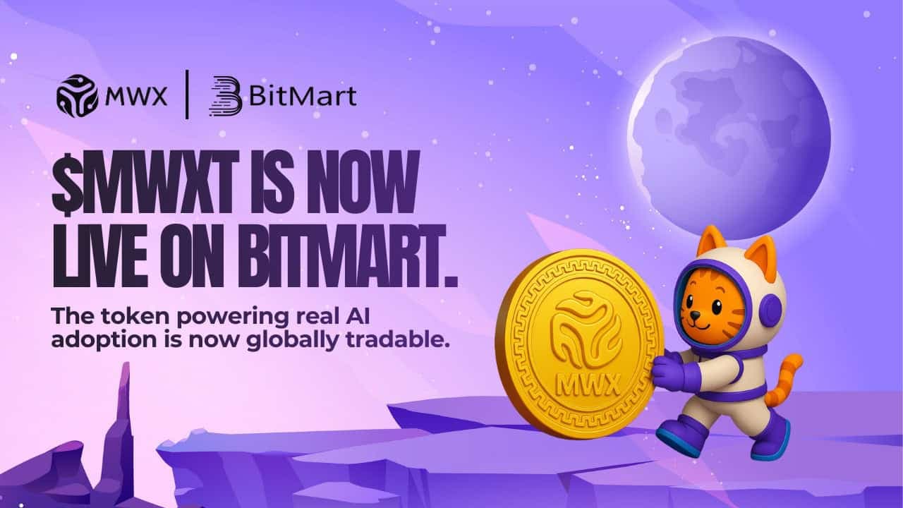 Token MWX sẽ được niêm yết trên Sàn giao dịch BitMart vào tháng 12 năm 2025
